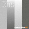 Новинка 2020 - коллекция DOTS Laminamrus
