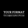 Сеть мафия клубов «Your Format»